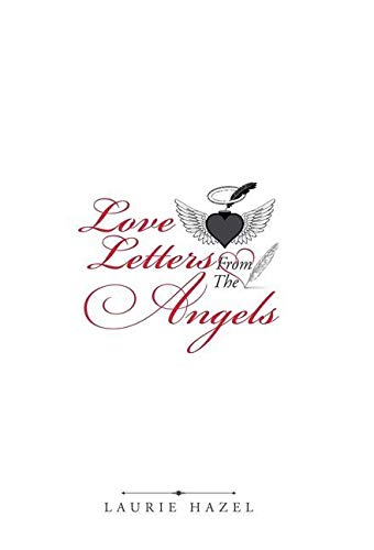 Love Letters from the Angels [Hardcover]