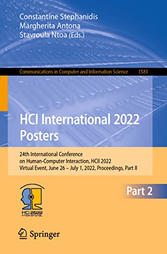 HCI International 2022 Posters: 24th International Conference on Human-Computer  [Paperback]