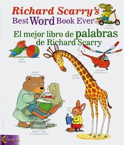 Richard Scarry's Best Word Book Ever / El mejor libro de palabras de Richard Sca [Paperback]