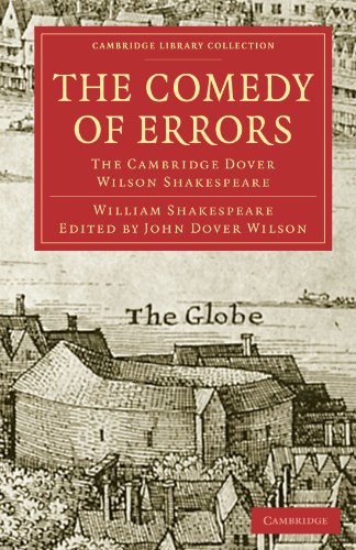 The Comedy of Errors The Cambridge Dover Wilson Shakespeare [Paperback]