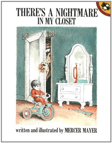 There's a Nightmare in My Closet [Paperback]