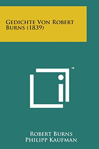 Gedichte Von Robert Burns (1839) [Paperback]