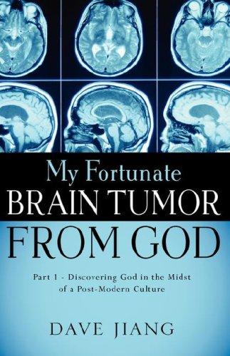 My Fortunate Brain Tumor from God [Hardcover]