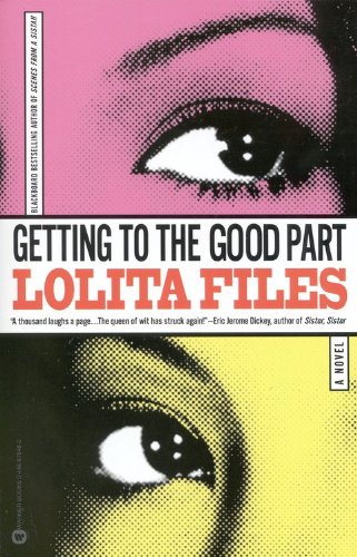 Getting to the Good Part [Paperback]