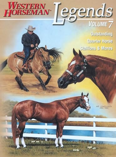 Legends: Outstanding Quarter Horse Stallions & Mares [Paperback]