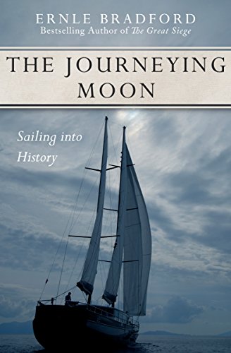 The Journeying Moon Sailing into History [Paperback]