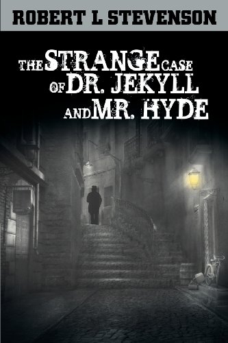 The Strange Case Of Dr. Jekyll And Mr. Hyde [Paperback]