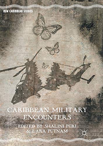 Caribbean Military Encounters [Paperback]