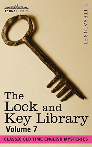 Lock and Key Library  Classic Old Time English Mysteries [Unknon]