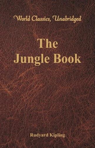 Jungle Book (World Classics, Unabridged) [Paperback]