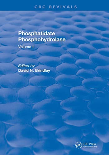 Revival Phosphatidate Phosphohydrolase (1988) Volume II [Paperback]