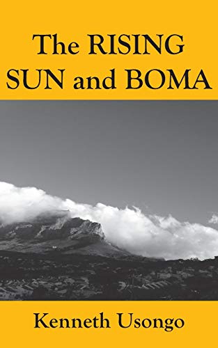 The Rising Sun And Boma [Paperback]