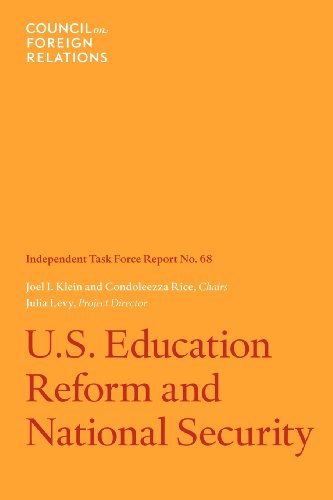 U.S. Education Reform And National Security Independent Task Force Report [Paperback]