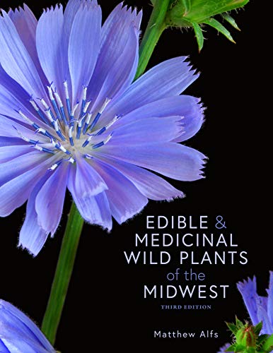 Edible and Medicinal Wild Plants of the Midwest [Paperback]