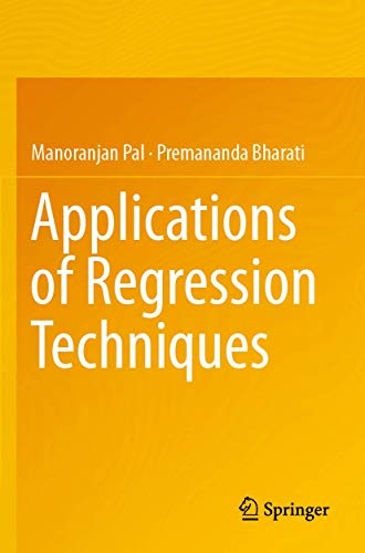 Applications of Regression Techniques [Paperback]