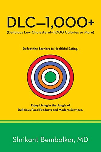 Dlc-1,000+ Delicious Lo Cholesterol-1,000 Calories Or More [Paperback]