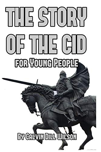 The Story Of The Cid For Young People [Paperback]