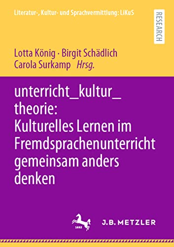 unterricht_kultur_theorie: Kulturelles Lernen im Fremdsprachenunterricht gemeins [Paperback]