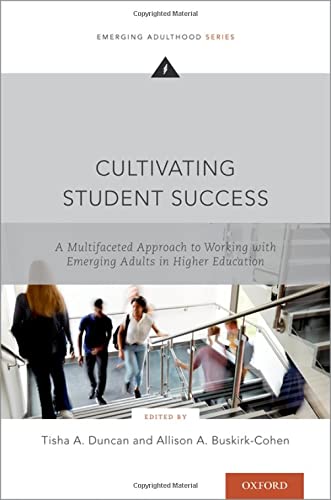 Cultivating Student Success: A Multifaceted Approach to Working with Emerging Ad [Paperback]