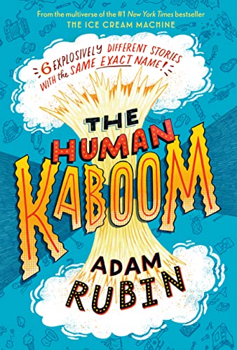 The Human Kaboom [Hardcover]