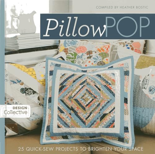 Pillow Pop: 25 Quick-Sew Projects to Brighten Your Space [Paperback]