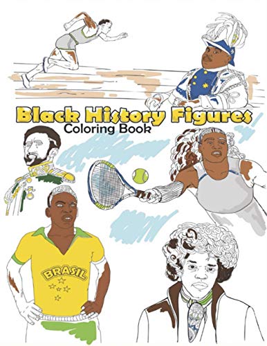 Black History Figures Coloring Book  Famous Black People Adult Colouring Fun, S [Paperback]