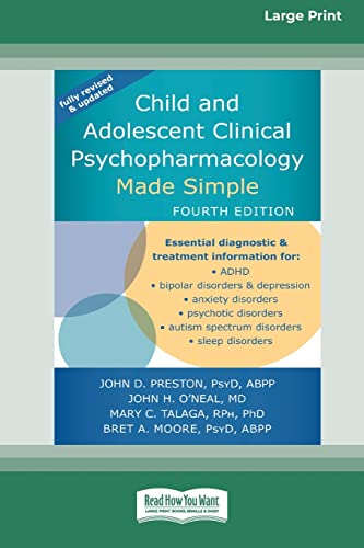 Child And Adolescent Clinical Psychopharmacology Made Simple [16pt Large Print E