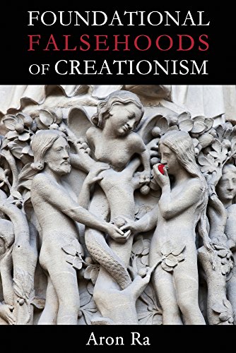 Foundational Falsehoods of Creationism [Paperback]