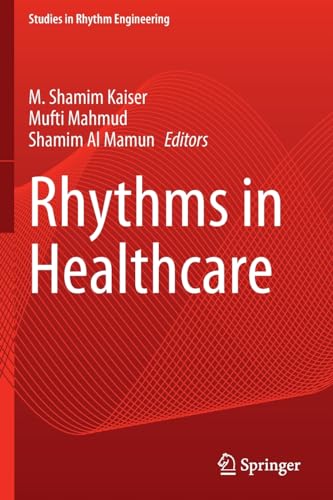 Rhythms in Healthcare [Paperback]