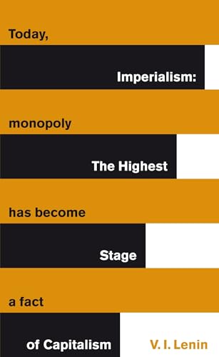 Great Ideas V Imperialism: the Highest Stage of Capitalism [Paperback]