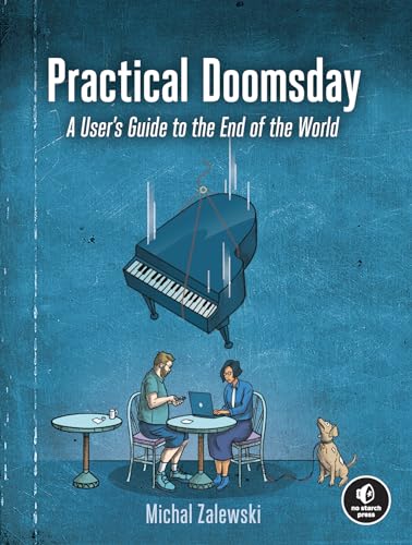 Practical Doomsday: A User's Guide to the End of the World [Paperback]