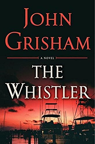 The Whistler [Hardcover]