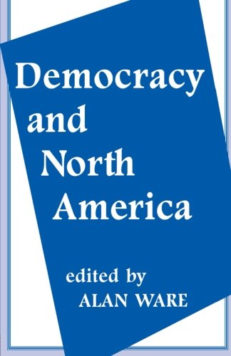 Democracy and North America [Paperback]