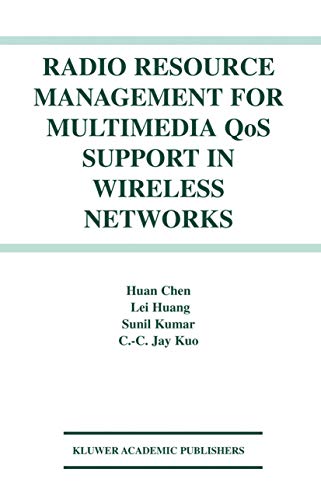 Radio Resource Management for Multimedia QoS Support in Wireless Networks [Paperback]