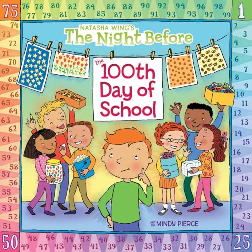 The Night Before the 100th Day of School [Paperback]