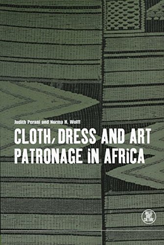 Cloth, Dress and Art Patronage in Africa [Paperback]