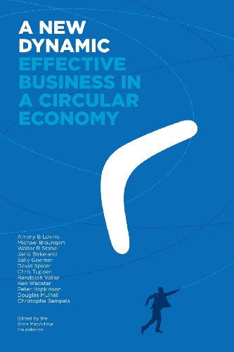 A Ne Dynamic - Effective Business In A Circular Economy [Paperback]