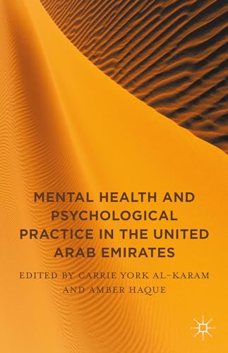 Mental Health and Psychological Practice in the United Arab Emirates [Hardcover]