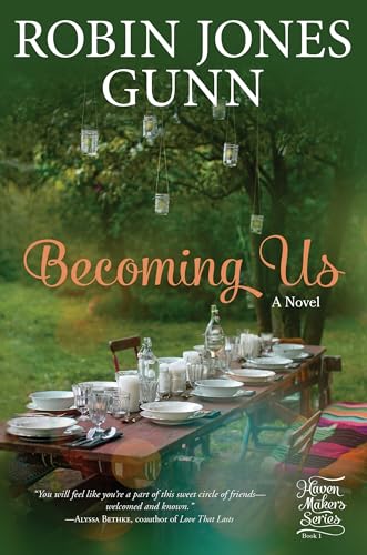 Becoming Us: A Novel [Paperback]