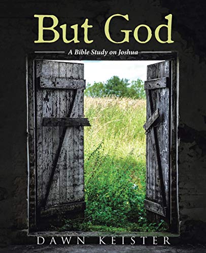 But God A Bible Study On Joshua [Paperback]