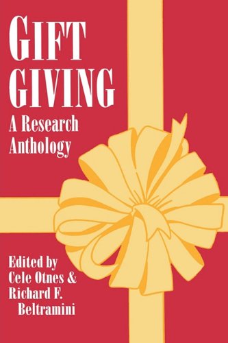 Gift Giving A Research Anthology [Paperback]