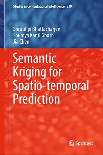 Semantic Kriging for Spatio-temporal Prediction [Hardcover]