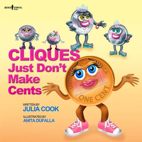 Cliques Just Don't Make Cents! (building Relationships) [Paperback]