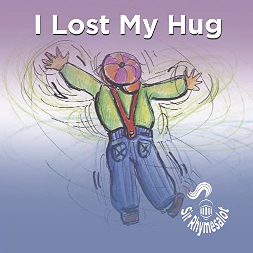 I Lost My Hug [Paperback]