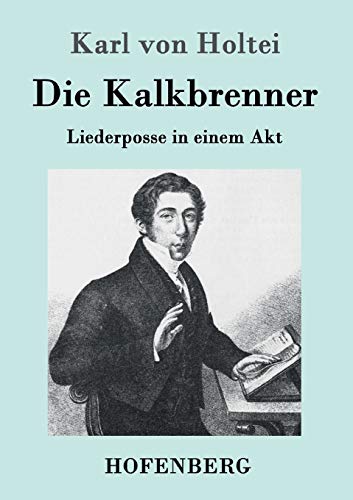 Die Kalkbrenner (german Edition) [Paperback]