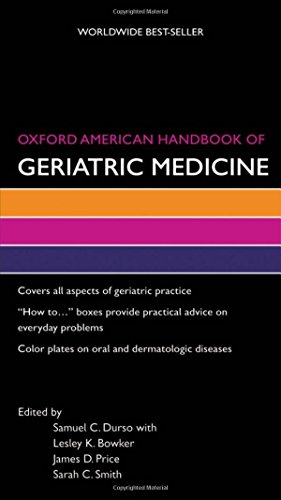 Oxford American Handbook of Geriatric Medicine [Paperback]