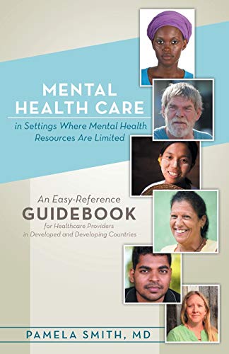 Mental Health Care In Settings Where Mental Health Resources Are Limited An Eas [Paperback]