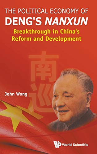 The Political Economy Of Deng's inanxun/i  Breakthrough In China's Reform A [Hardcover]