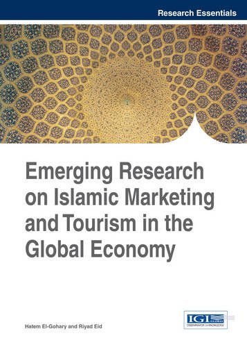 Emerging Research On Islamic Marketing And Tourism In The Global Economy [Hardcover]