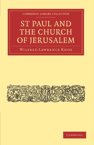 St Paul and the Church of Jerusalem [Paperback]